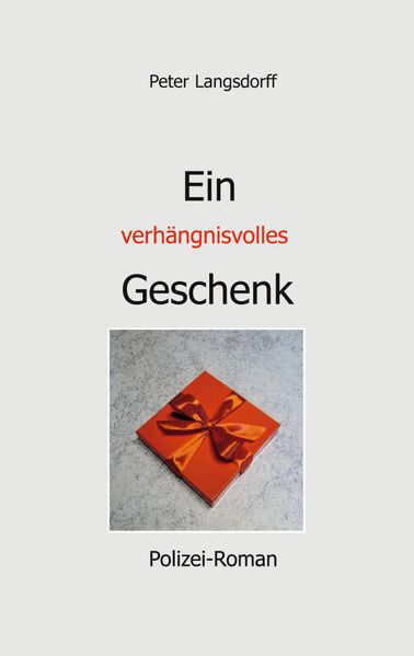 Cover von Ein verhängnisvolles Geschenk