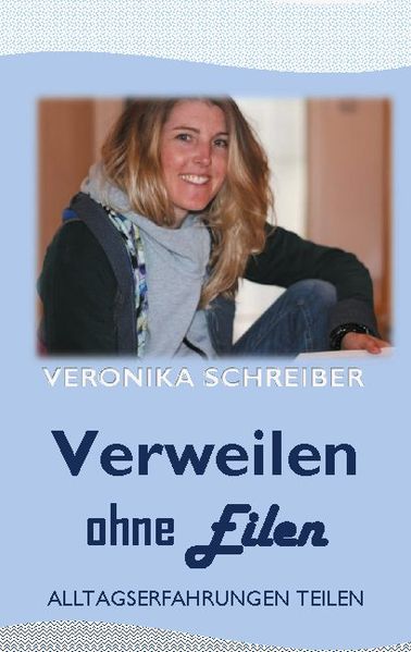 Cover von Verweilen ohne Eilen