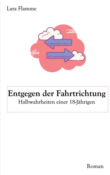 Cover von Entgegen der Fahrtrichtung