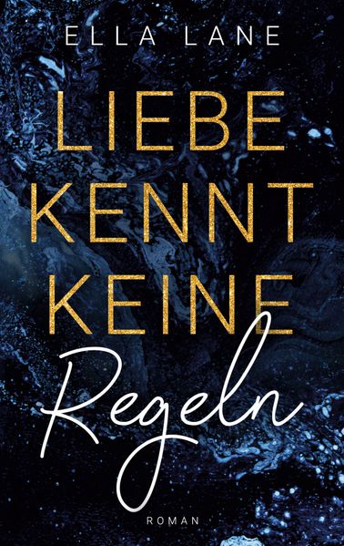 Cover von Liebe kennt keine Regeln
