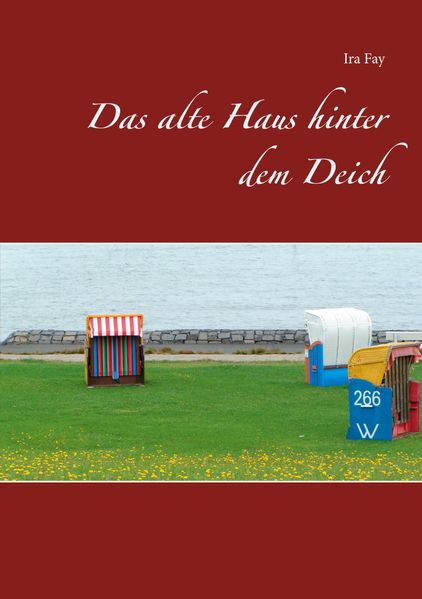 Cover von Das alte Haus hinter dem Deich