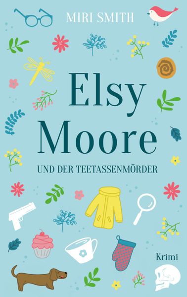 Cover von Elsy Moore und der Teetassenmörder