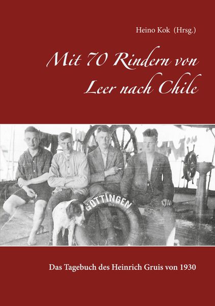 Cover von Mit 70 Rindern von Leer nach Chile