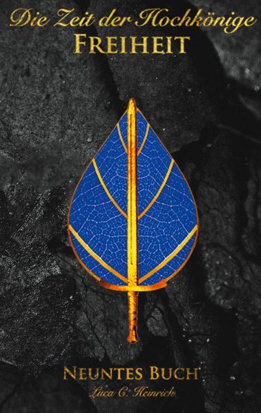 Cover von Die Zeit der Hochkönige – Freiheit – Neuntes Buch