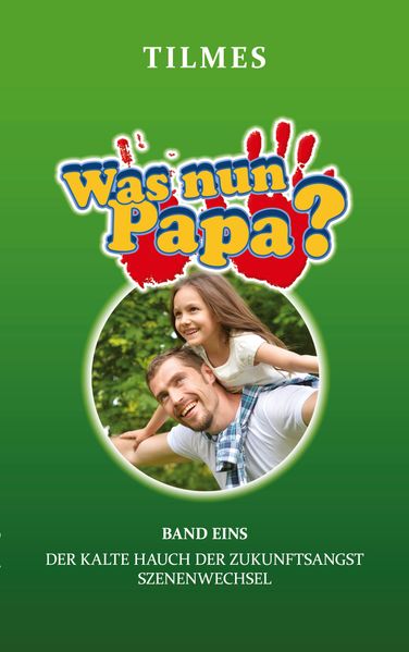 Cover von Was nun Papa?