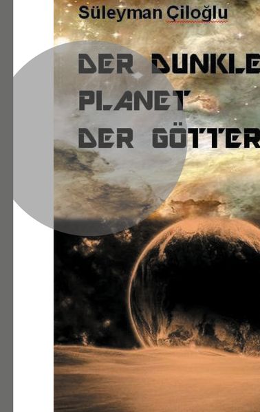 Cover von Der dunkle Planet der Götter