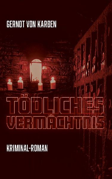 Cover von Tödliches Vermächtnis