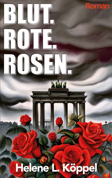 Cover von Blut. Rote. Rosen
