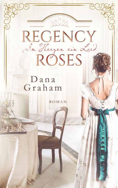 Cover von Regency Roses. Im Herzen ein Lord