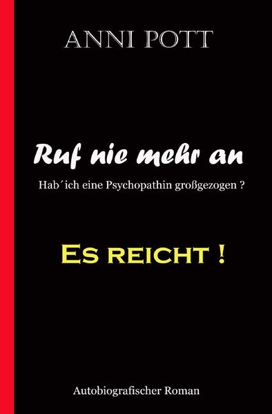 Cover von Ruf ´nie mehr an ES REICHT