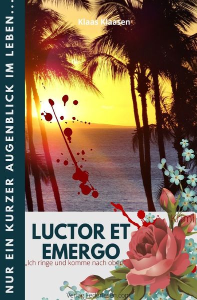 Cover von « Luctor et Emergo »