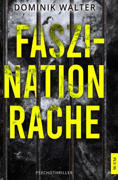 Cover von Faszination Rache