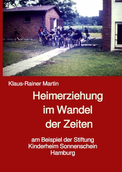 Cover von Heimerziehung im Wandel der Zeiten