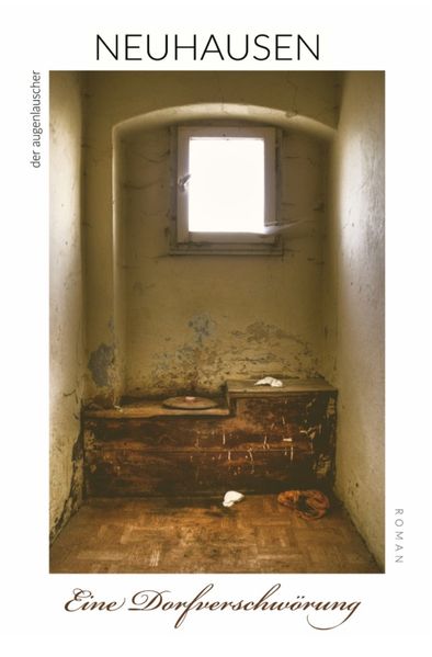 Cover von Neuhausen – Eine Dorfverschwörung