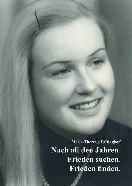 Cover von Nach all den Jahren. Frieden suchen. Frieden finden.
