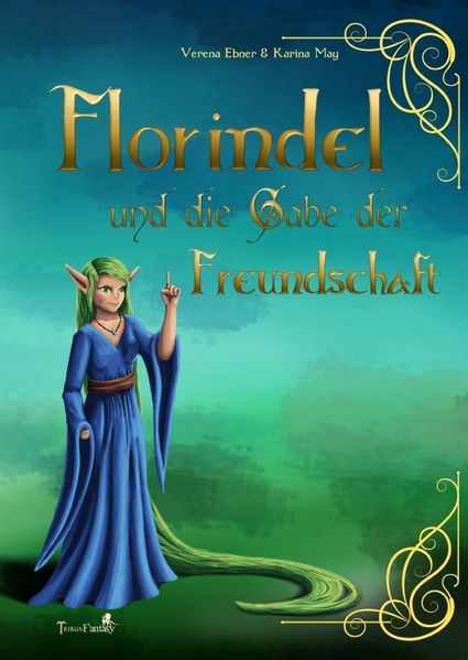 Cover von Florindel und die Gabe der Freundschaft