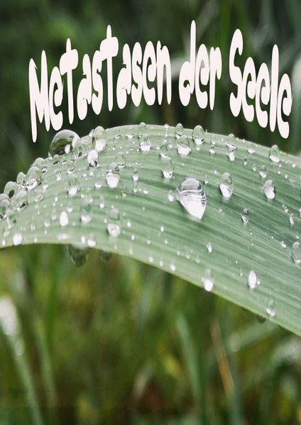Cover von Metastasen der Seele / 2021