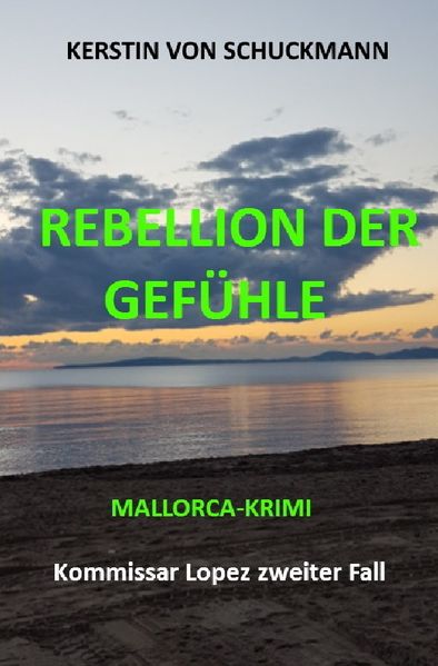 Cover von Kommissar Lopez / Rebellion der Gefühle