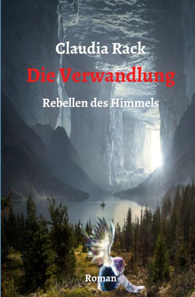 Cover von Rebellen des Himmels / Die Verwandlung