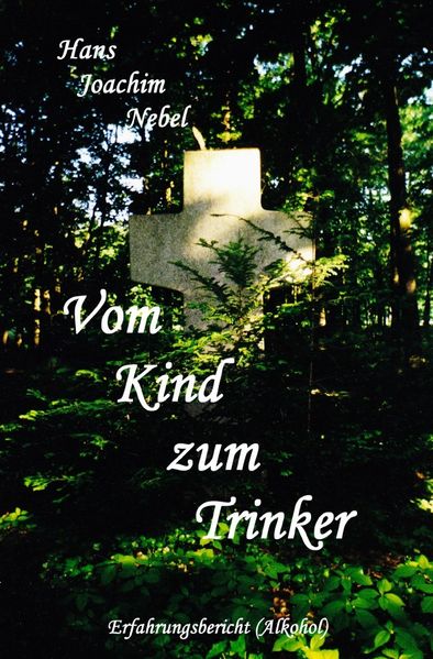 Cover von Vom Kind zum Trinker