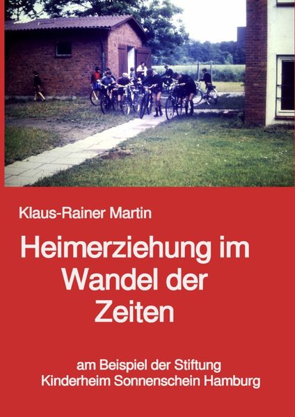 Cover von Heimerziehung im Wandel der Zeiten