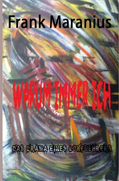 Cover von Warum immer ich?