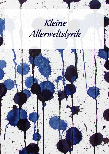 Cover von Kleine Allerweltslyrik