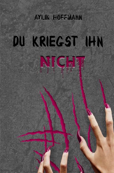 Cover von Du kriegst ihn nicht