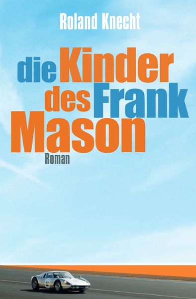 Cover von Die Kinder des Frank Mason