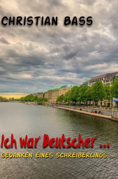 Cover von Ich war Deutscher …