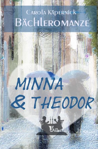 Cover von Bächleromanze / Minna & Theodor