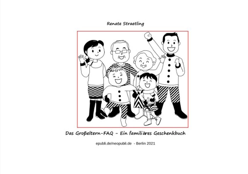 Cover von Das Großeltern-FAQ – Ein familiäres Geschenkbuch