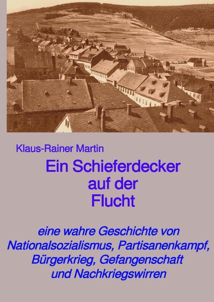 Cover von Ein Schieferdecker auf der Flucht