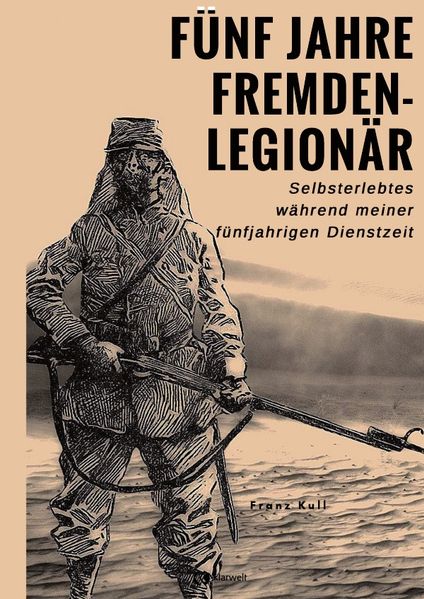 Cover von Fünf Jahre Fremdenlegionär