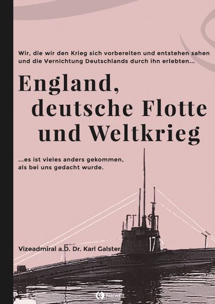Cover von England, deutsche Flotte und Weltkrieg