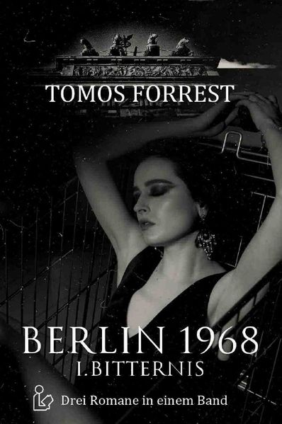 Cover von BERLIN 1968 – I. BITTERNIS