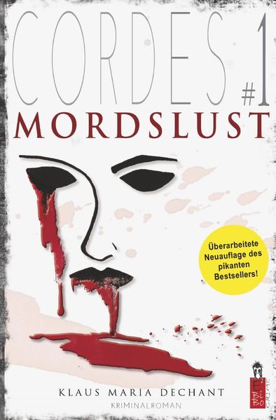 Cover von Michi Cordes / CORDES #1 – Mordslust