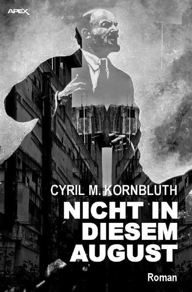 Cover von NICHT IN DIESEM AUGUST
