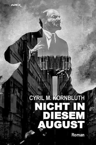 Cover von NICHT IN DIESEM AUGUST