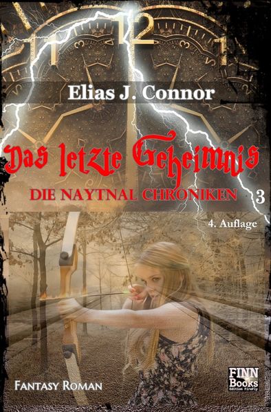 Cover von Die Naytnal Chroniken / Das letzte Geheimnis