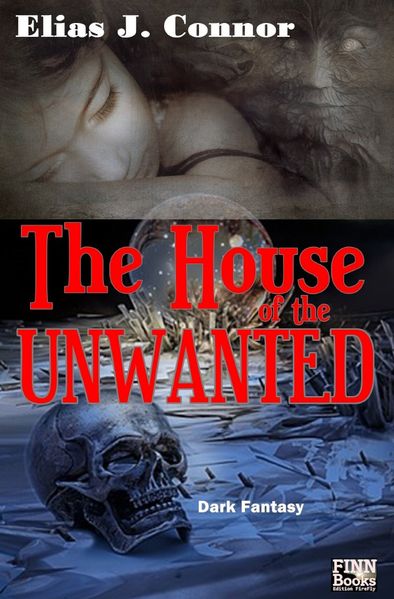 Cover von The House of the Unwanted