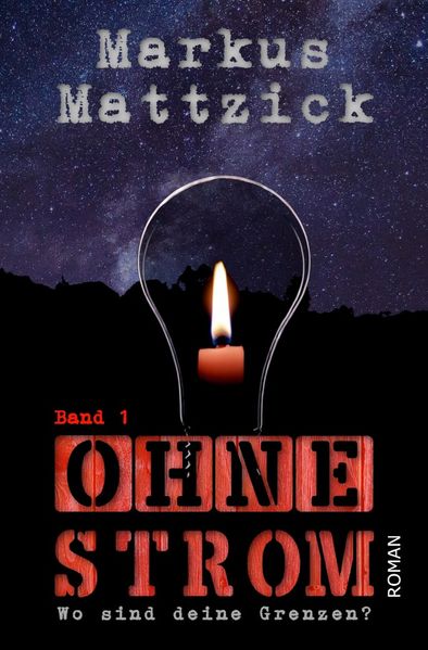 Cover von Ohne Strom – Wo sind deine Grenzen? – Band 1