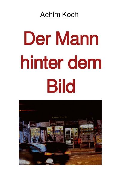 Cover von Der Mann hinter dem Bild