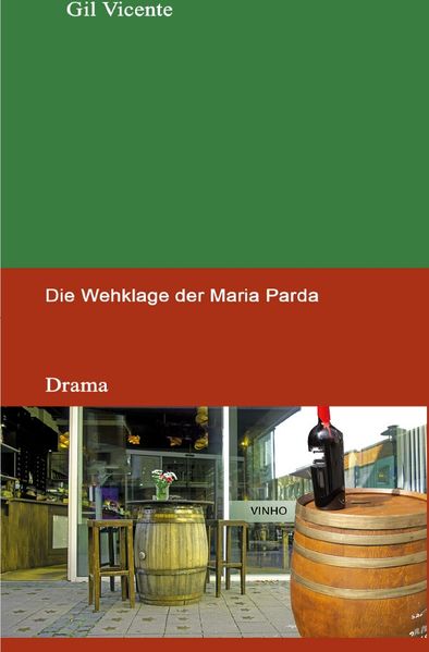 Cover von Portugiesische Klassiker / Die Wehklage der Maria Parda