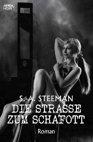 Cover von DIE STRASSE ZUM SCHAFOTT