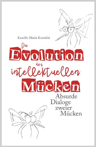 Cover von Die Evolution der intellektuellen Mücken