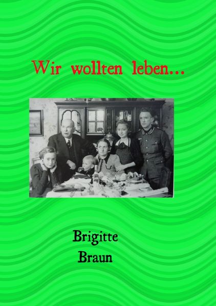 Cover von Wir wollten leben..