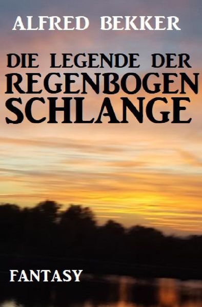 Cover von Die Legende der Regenbogenschlange