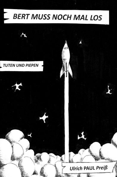 Cover von Raketenbert / Bert muss noch mal los