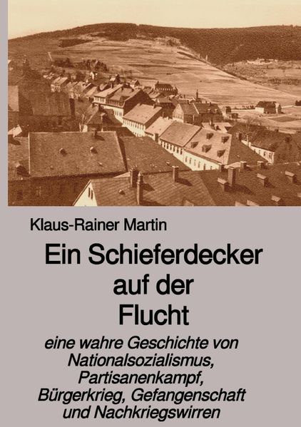 Cover von Ein Schieferdecker auf der Flucht